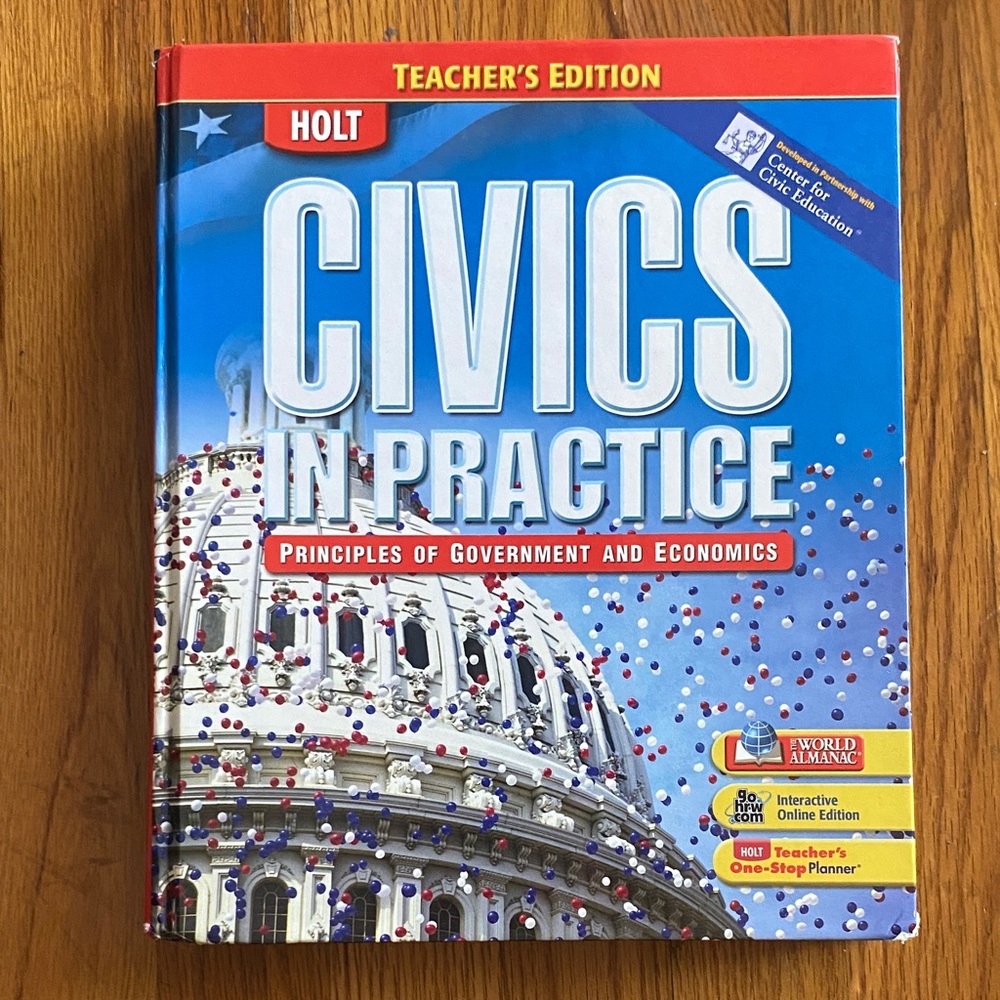 Civics in Practice Teacher's Edition - Blue Principles of governance and Ec